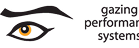 Gazing performance systems